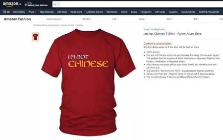 　　Amazon上销售的“I am not Chinese” T恤。